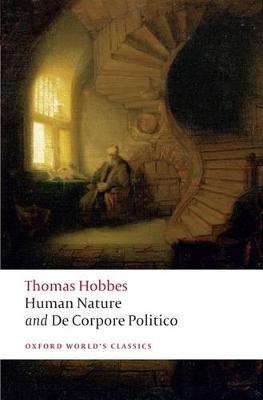 The Elements of Law Natural and Politic. Part I: Human Nature; Part II: De Corpore Politico: with Three Lives - Thomas Hobbes - cover