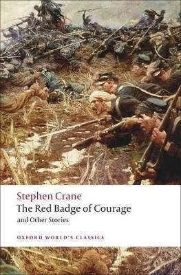 The Red Badge of Courage and Other Stories - Stephen Crane - cover
