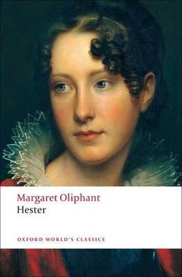 Hester - Margaret Oliphant - cover