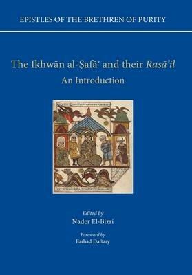 Epistles of the Brethren of Purity. The Ikhwan al-Safa' and their Rasa'il: An Introduction - cover