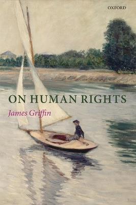 On Human Rights - James Griffin - cover