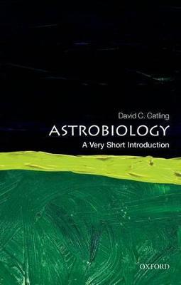 Astrobiology: A Very Short Introduction - David C. Catling - cover