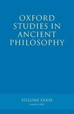 Oxford Studies in Ancient Philosophy volume 39