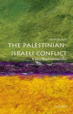 The Palestinian-Israeli Conflict: A Very Short Introduction - Martin Bunton - cover