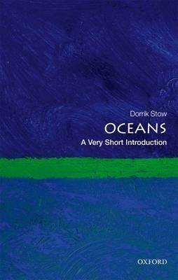 Oceans: A Very Short Introduction - Dorrik Stow - cover