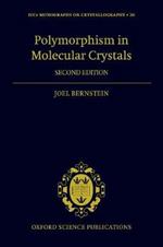 Polymorphism in Molecular Crystals