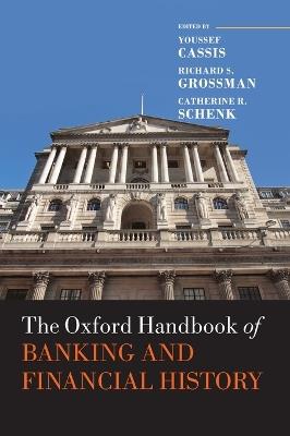 The Oxford Handbook of Banking and Financial History - cover