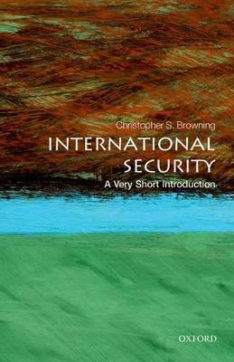 International Security: A Very Short Introduction - Christopher S. Browning - cover