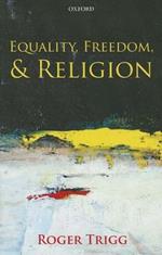 Equality, Freedom, and Religion