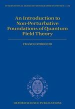 An Introduction to Non-Perturbative Foundations of Quantum Field Theory