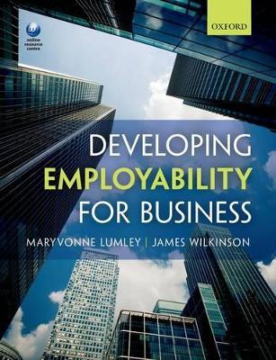 Developing Employability for Business - Maryvonne Lumley,James Wilkinson - cover