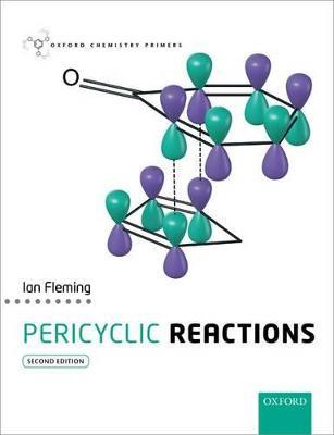 Pericyclic Reactions - Ian Fleming - cover