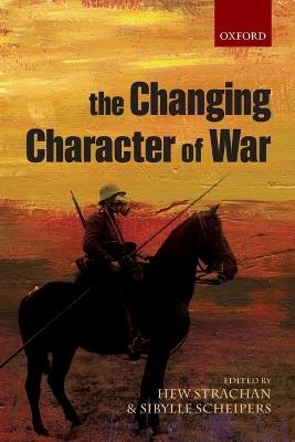 The Changing Character of War - cover