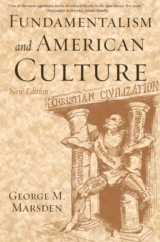 Fundamentalism and American Culture