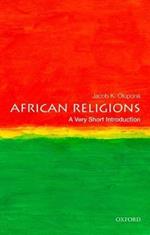 African Religions: A Very Short Introduction