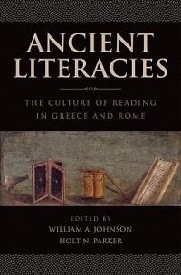 Ancient Literacies: The Culture of Reading in Greece and Rome - cover