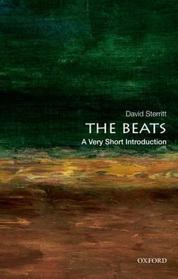 The Beats: A Very Short Introduction - David Sterritt - cover