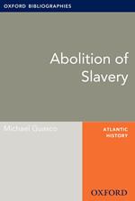 Abolition of Slavery: Oxford Bibliographies Online Research Guide