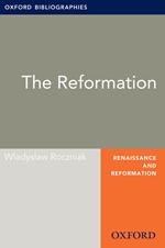 The Reformation: Oxford Bibliographies Online Research Guide