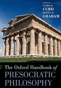 The Oxford Handbook of Presocratic Philosophy - cover