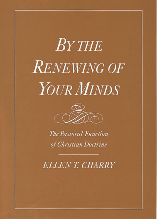 By the Renewing of Your Minds