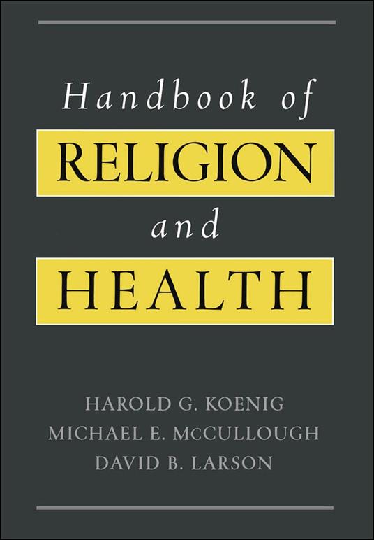 Handbook of Religion and Health