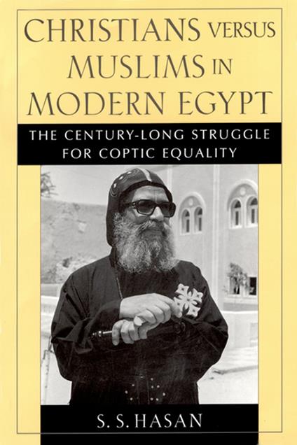 Christians versus Muslims in Modern Egypt