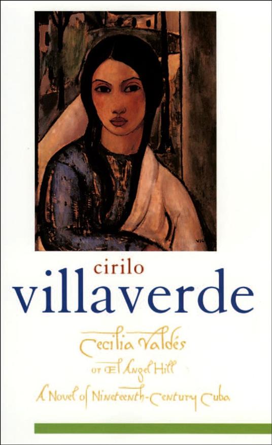 Cecilia Valdés or El Angel Hill