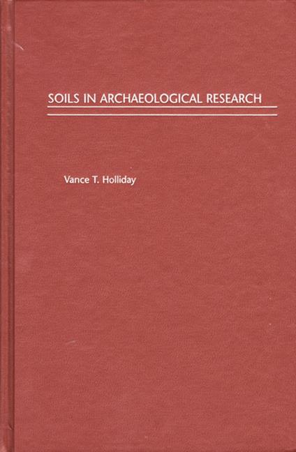 Soils in Archaeological Research