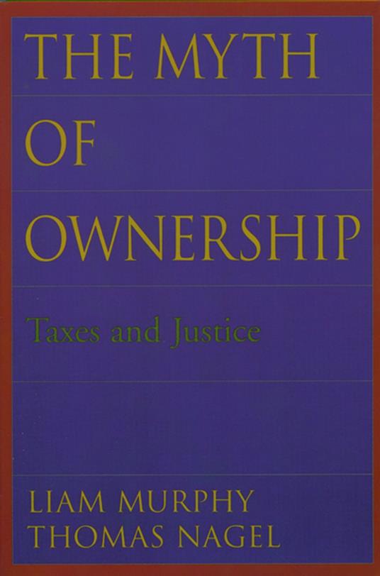 The Myth of Ownership