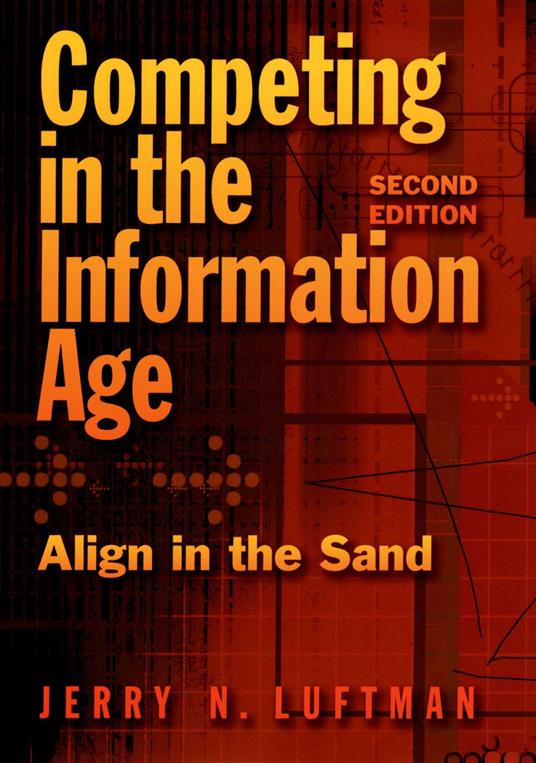 Competing in the Information Age