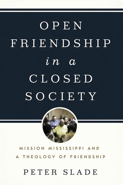 Open Friendship in a Closed Society