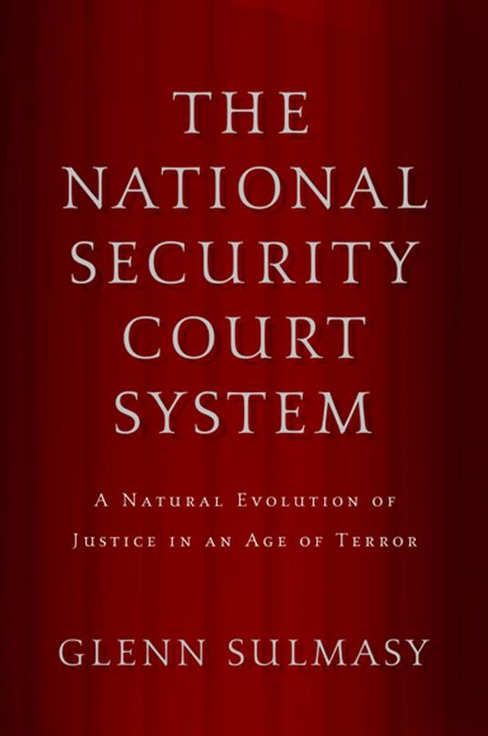 The National Security Court System