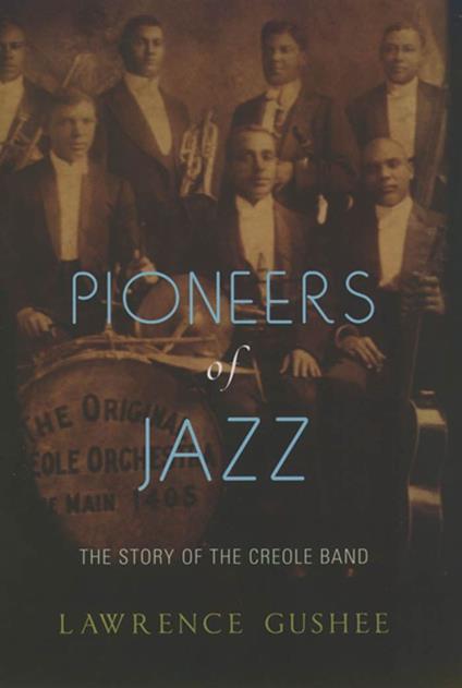 Pioneers of Jazz