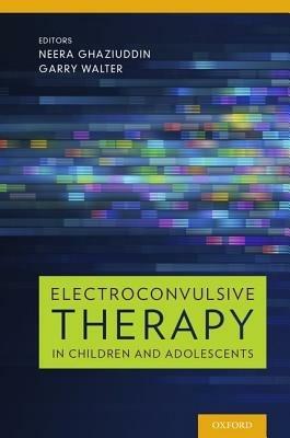 Electroconvulsive Therapy in Children and Adolescents - cover