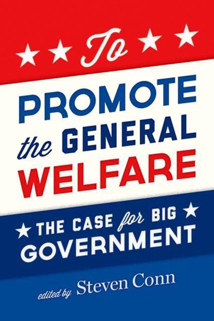 To Promote the General Welfare