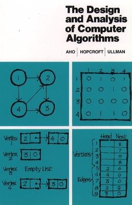 Design and Analysis of Computer Algorithms, The - Alfred Aho - cover