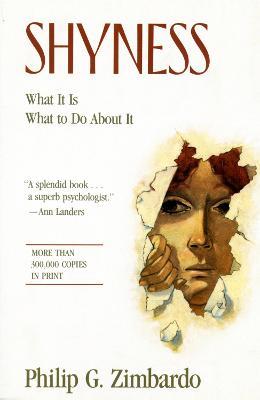 Shyness: What It Is, What To Do About It - Philip G. Zimbardo - cover