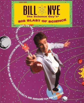 Bill Nye The Science Guy's Big Blast Of Science - Bill Nye - cover