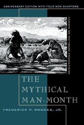 Mythical Man-Month, The: Essays on Software Engineering, Anniversary Edition - Frederick Brooks - cover