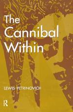 The Cannibal within