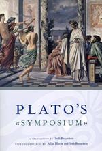 Plato`s Symposium – A Translation by Seth Benardete with Commentaries by Allan Bloom and Seth Benardete