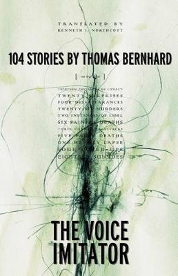 The Voice Imitator - Thomas Bernhard,Kenneth J. Northcott - cover