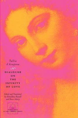 Dialogue on the Infinity of Love - Tullia d'Aragona - cover