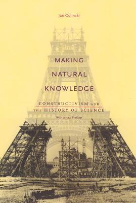 Making Natural Knowledge - Jan Golinski - cover