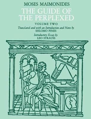 The Guide of the Perplexed, Volume 2 - Moses Maimonides - cover