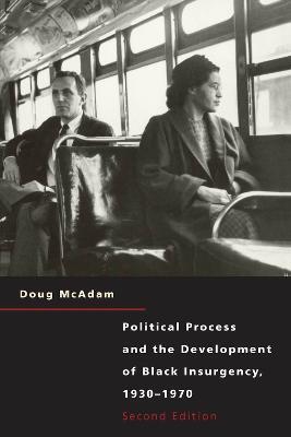 Political Process and the Development of Black Insurgency, 1930-1970 - Doug McAdam - cover