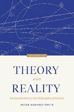 Theory and Reality: An Introduction to the Philosophy of Science, Second Edition