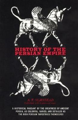 History of the Persian Empire - A. T. Olmstead - cover