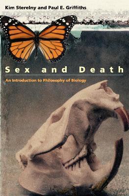 Sex and Death: An Introduction to Philosophy of Biology - Kim Sterelny,Paul E. Griffiths - cover